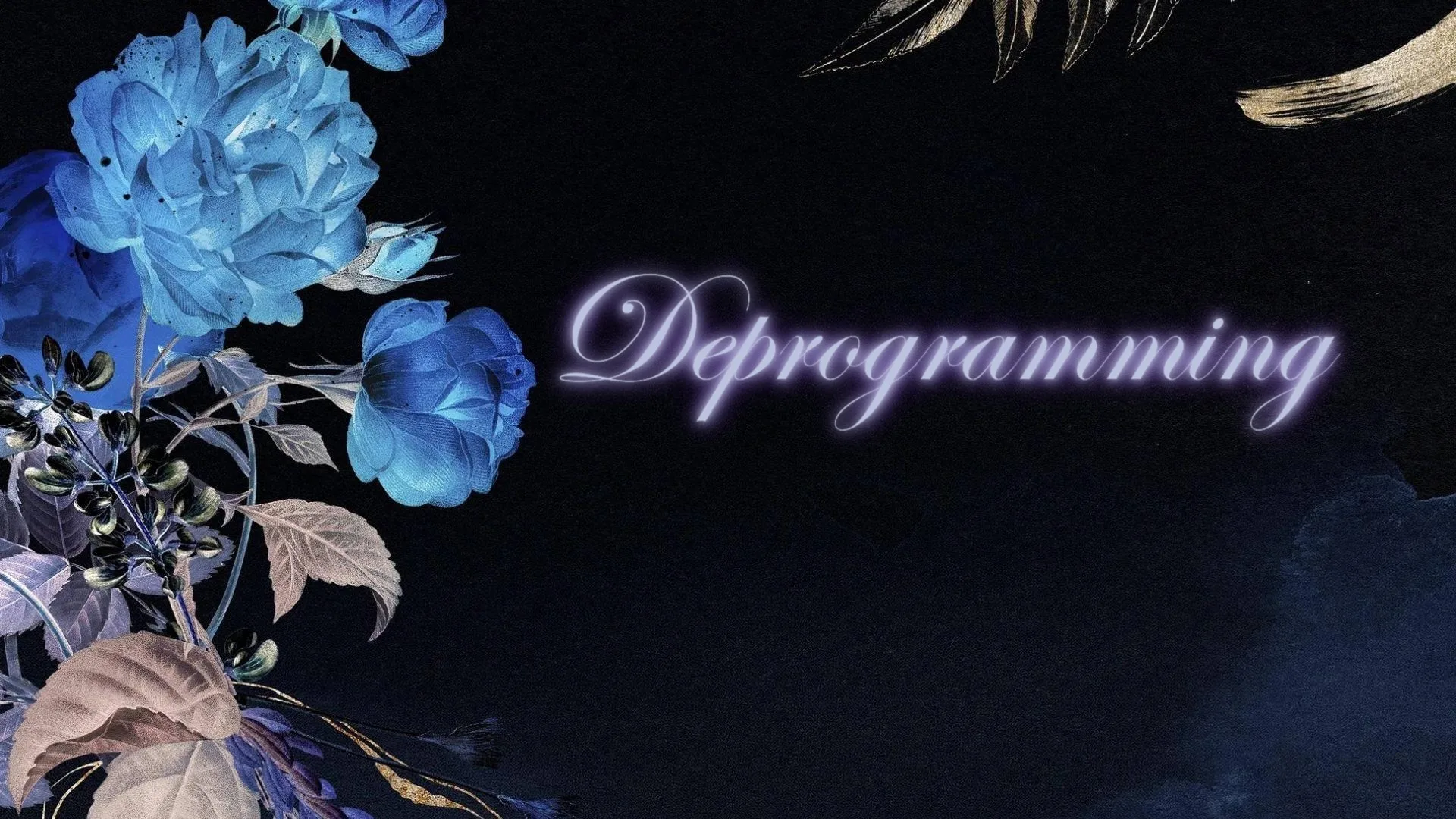 Deprogramming